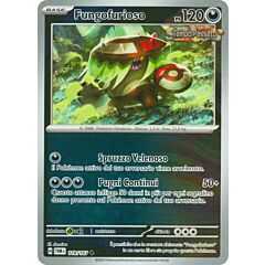 118 / 167 Fungofurioso Non Comune foil reverse (IT) -NEAR MINT-