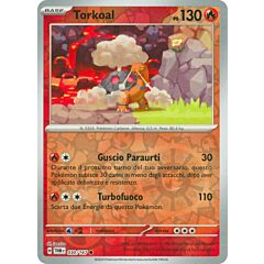 030 / 167 Torkoal Comune foil reverse (IT) -NEAR MINT-