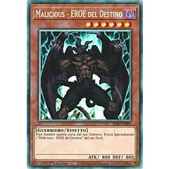 RA03-IT001 Malicious - EROE del Destino Rara Collector 1a Edizione (IT) -NEAR MINT-