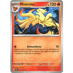 017 / 191 Ninetales Non Comune normale (IT) -NEAR MINT-