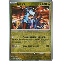 135 / 191 Dialga Rara foil reverse (IT) -NEAR MINT-