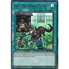 RA03-IT063 Quell'Erba Sembra Piu' Verde Ultra Rara 1a Edizione (IT) -NEAR MINT-