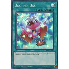 RA03-IT056 Uno per Uno (Versione Alternativa) Super Rara 1a Edizione (IT) -NEAR MINT-