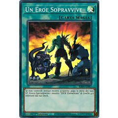 RA04-IT087 Un Eroe Sopravvive Super Rara 1a Edizione (IT) -NEAR MINT-