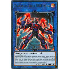 RA04-IT076 Crociato Croci EROE Xtra Ultra Rara 1a Edizione (IT) -NEAR MINT-