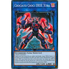 RA04-IT076 Crociato Croci EROE Xtra Super Rara 1a Edizione (IT) -NEAR MINT-