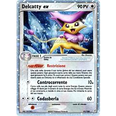 091 / 100 Delcatty EX rara ex foil (IT) -NEAR MINT-