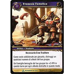 BETRAYER 049 / 264 Frenesia Famelica non comune -NEAR MINT-