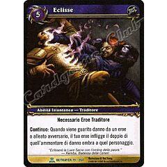 BETRAYER 079 / 264 Eclisse non comune -NEAR MINT-