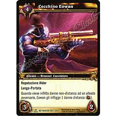 BETRAYER 190 / 264 Cecchino Eowan non comune -NEAR MINT-