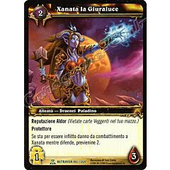 BETRAYER 195 / 264 Xanata la Giuraluce non comune -NEAR MINT-