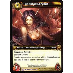 BETRAYER 201 / 264 Magistrix Larynna epica -NEAR MINT-