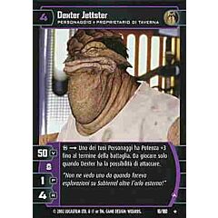 016 / 180 Dexter Jettster rara (IT) -NEAR MINT-