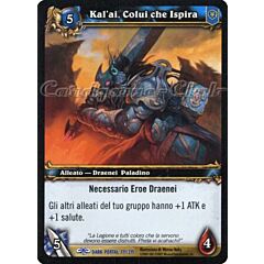 DARK PORTAL 171 / 319 Kal'ai, Colui che Ispira rara (IT) -NEAR MINT-