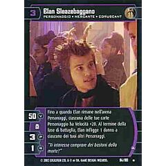084 / 180 Elan Sleazebaggano A rara (IT) -NEAR MINT-