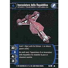 104 / 180 Incrociatore della Repubblica comune foil (IT) -NEAR MINT-