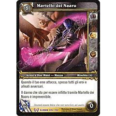 ILLIDAN 226 / 252 Martello dei Naaru epica -NEAR MINT-