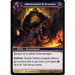 LEGION 099 / 319 Addestramento da Sciamano non comune -NEAR MINT-