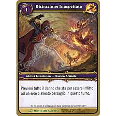 MOLTEN CORE RAID 31/53 Distrazione Inaspettata non comune -NEAR MINT-