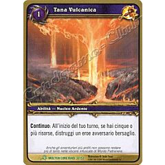 MOLTEN CORE RAID 32/53 Tana Vulcanica non comune -NEAR MINT-