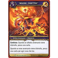 MOLTEN CORE RAID 42/53 \"MUORI INSETTO\" non comune -NEAR MINT-