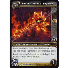 MOLTEN CORE 30/30 Sulfuras, Mano di Ragnaros rara foil -NEAR MINT-