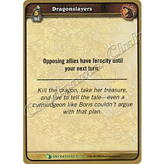 ONYXIA EVENT 10/30 Dragonslayers non comune -NEAR MINT-