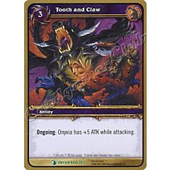 ONYXIA RAID 28/33 Tooth and Claw non comune -NEAR MINT-