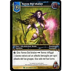 OUTLAND 009 / 246 Yanna Dai'shalan non comune -NEAR MINT-