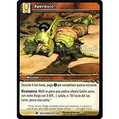 OUTLAND 239 / 246 Sperduto! rara -NEAR MINT-