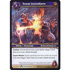 SCOURGEWAR 087 / 270 Totem Incendiario non comune -NEAR MINT-