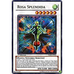 TSHD-IT043 Rosa Splendida ultra rara 1a Edizione (IT) -NEAR MINT-