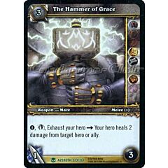AZEROTH 323 / 361 The Hammer of Grace non comune -NEAR MINT-