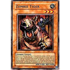 MFC-011 Zombie Tiger comune Unlimited -NEAR MINT-