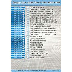 DP06-IT10 Jaden Yuki 3 Lista delle carte comune (IT) -NEAR MINT-