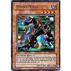 IOC-007 Strike Ninja ultra rara Unlimited -NEAR MINT-