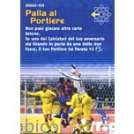 A30 Palla al Portiere comune -NEAR MINT-