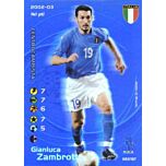 083/107 Gianluca Zambrotta rara foil -NEAR MINT-