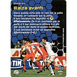 A21 Balza avanti comune -NEAR MINT-