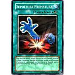 YSD-IT023 Sepoltura Prematura comune Unlimited (IT) -NEAR MINT-