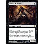 057 / 145 Ombra di Morte rara (IT) -NEAR MINT-