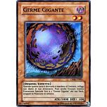 CP05-IT002 Germe Gigante super rara Unlimited (IT) -NEAR MINT-