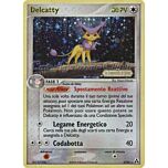 04 / 92 Delcatty rara foil speciale (IT) -NEAR MINT-