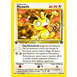 62 / 82 Meowth comune 1a edizione (IT) -NEAR MINT-