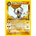 40 / 82 Dark Machoke non comune 1a edizione (IT) -NEAR MINT-