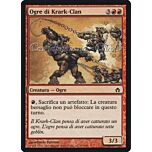 071 / 165 Ogre di Krark-Clan comune (IT) -NEAR MINT-
