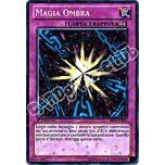 BP01-IT092 Magia Ombra comune starfoil 1a Edizione (IT) -NEAR MINT-