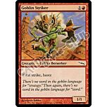 094 / 306 Goblin Striker comune (EN) -NEAR MINT-