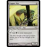 158 / 306 Copper Myr comune (EN) -NEAR MINT-