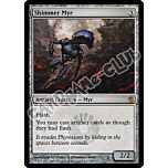 129 / 155 Shimmer Myr rara (EN) -NEAR MINT-